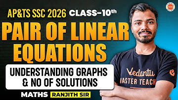 Pair of Linear Equations | Graphs & Number of Solutions Explained | Class 10 | AP & TS SSC