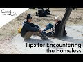 Tips For Encountering The Homeless 