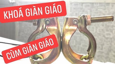 CPV | Khoá giàn giáo - Cùm giàn giáo xoay và tĩnh 0932087886 #shorts