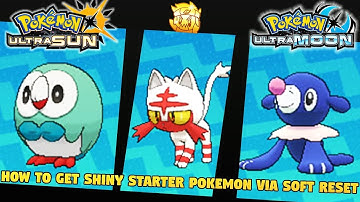 How to Get Shiny Starter Pokemon in Pokemon Ultra Sun and Pokemon Ultra Moon - Soft Reset Method