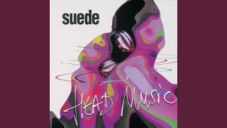 Video thumbnail of "Suede - He's Gone (Remastered)"