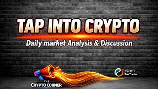 LIVE 🔴 | Let's Talk Crypto : with your host Tao Trades! Crypto News and Price Action