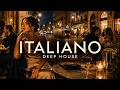Italian Deep House 2026 Notte Velluto 