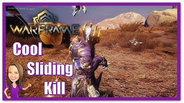 Warframe - Sliding Kill