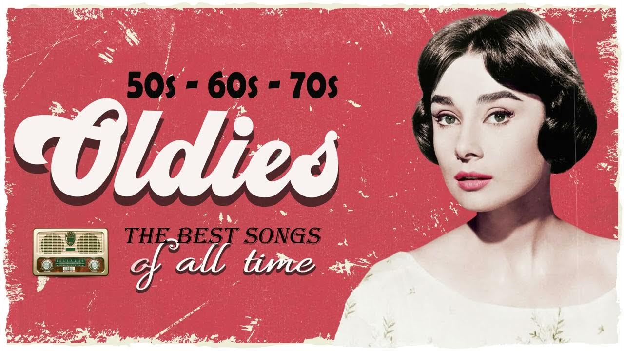 Best Of Oldies But Goodies 50s 60s 70s 🎵 Greatest Hits Golden Oldies 🎵 ...