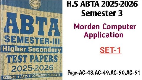 Class 12 3rd Semester Abta Solve 2025 Modern Computer Application AC-48,AC-49/H.S ABTA 2025-2026