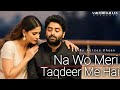 Na Wo Meri Taqdeer Me Hai – Aarzoo Khaan | Emotional Hindi Song | New Song 2026 | Arijit Singh Vibe