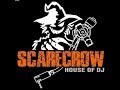 Scarecrow House of DJ