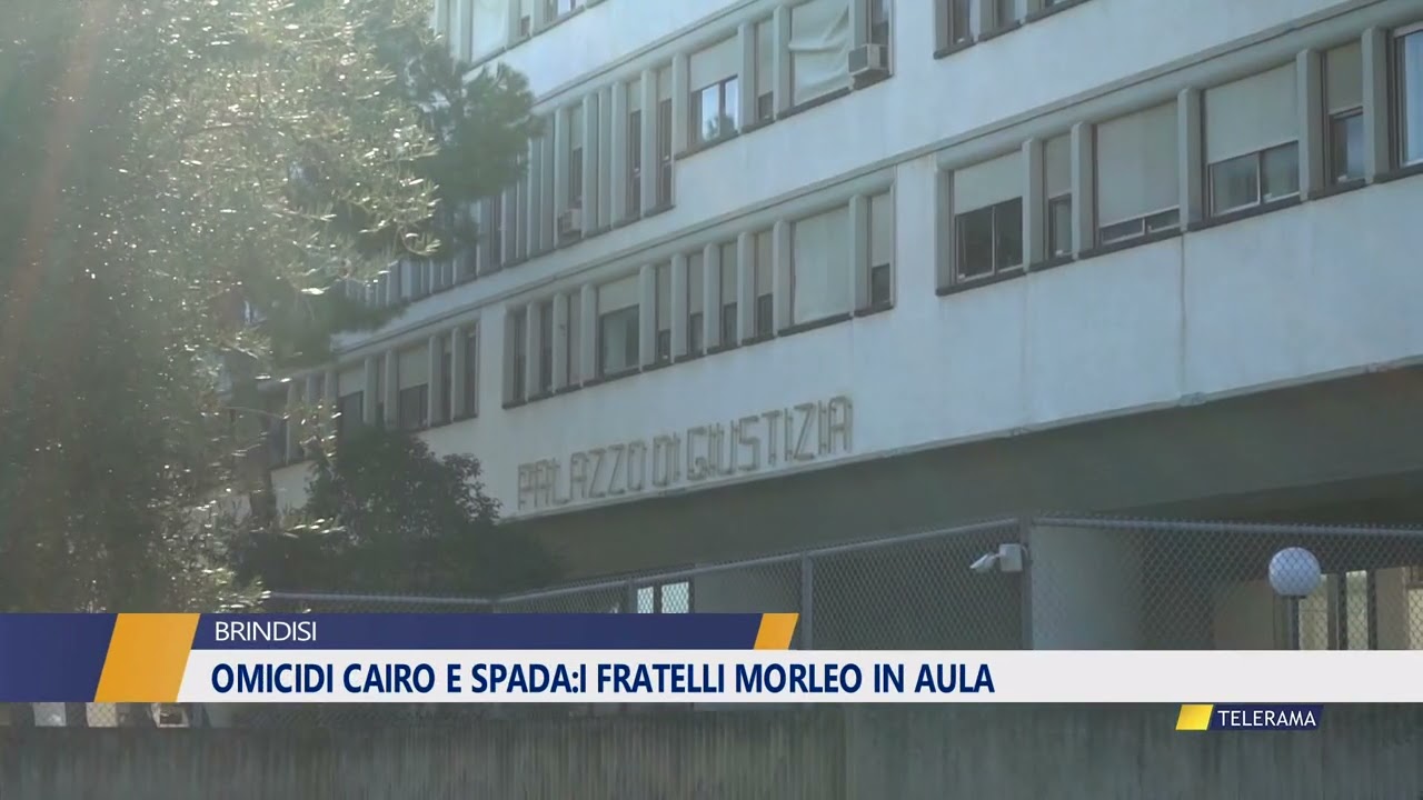 OMICIDI CAIRO E SPADA:I FRATELLI MORLEO IN AULA