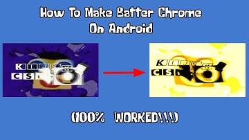 How To Make Batter Chrome On Android