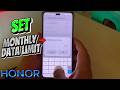 How to Set Monthly Data Limit on Honor Mobile Phone