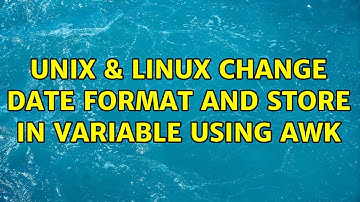 Unix & Linux: Change date format and store in variable using awk