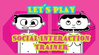 Let's play Social Interaction Trainer - Don't look at the boobs!