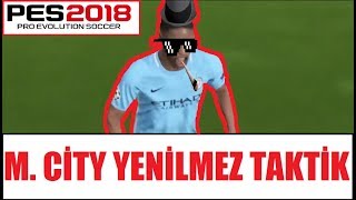 Pes 2018 Manchester Ci̇ty Yeni̇lmez Takti̇ği̇