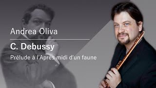 Andrea Oliva plays Prélude à l'Après midi d'un faune by C. Debussy