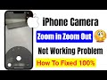 📲 iPhone Camera Zoom In And Out Not Working Problem | How To Fix iPhone Camera Zoom In Problem
