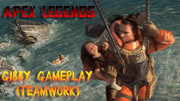 Gibby Gameplay (teamwork) apex legends