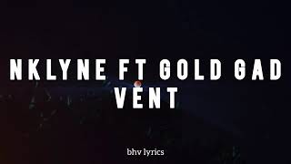 nklyne and gold gad-vent (official lyrics)