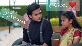 anidita vm on kabhi tumheโค๏ธ (feat aurrisht) #barristerbabu #colorstv