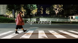 masa. - Night Walking (Music Video)