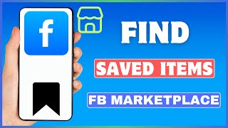 How To View Saved Items On Facebook Marketplace | Find Saved Items On FB Market