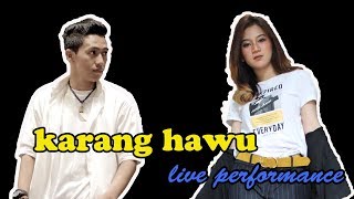 yg nonoton jangan baper.. karang hawu fanny sabila X maliq ibrahim live performance