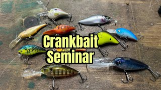 Advanced Crankbait Seminar…(Crankbait Techniques Season By Season)