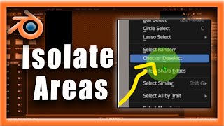 Blender Tutorial: How To Isolate Areas In Blender