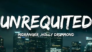 Midranger - Unrequited (Lyrics)(feat. Holly Drummond)