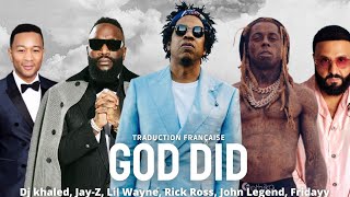 Dj Khaled, Jay-Z, Lil Wayne... - God Did [ Traduction Française ]