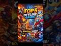 Top 5 Best offline games