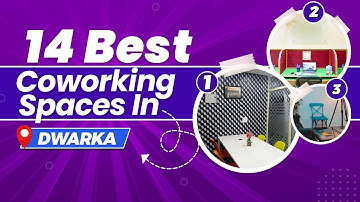 14 Best Coworking Space In Dwarka (2023)