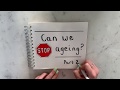 Can we stop ageing? : Telomerase gene therapy & Senolytic drugs