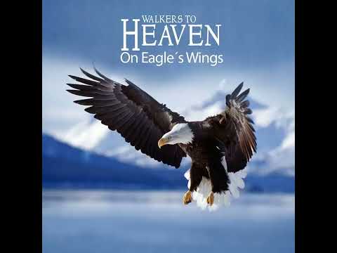 On Eagle´s Wings