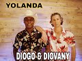 Yolanda diogo e diovany clipe oficial