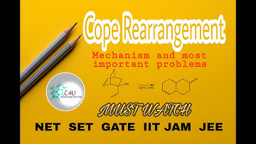 Cope Rearrangement and Most Important Problems. IMPORTANT NAME REACTIONS. NET SET GATE. IIT JAM