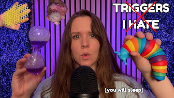 ASMR Triggers I HATE But You