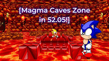 SRB2: Magma Caves Zone Sonic in 52.05! [V. 2.2.10]