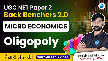 UGC NET Economics | Micro Economics Oligopoly Market | UGC NET Dec 2023 JRFAdda