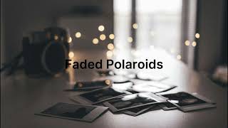 📸 Faded Polaroids