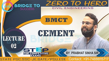 BUILDING MATERIALS & CONSTRUCTION | CEMENT | LECTURE 02 | BY PRABHAT SINHA SIR (BMCT 2020)