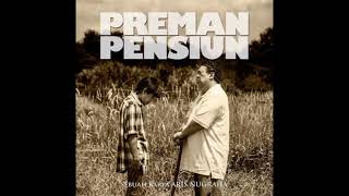 Preman Pensiun - pembukaan (soundtrack)