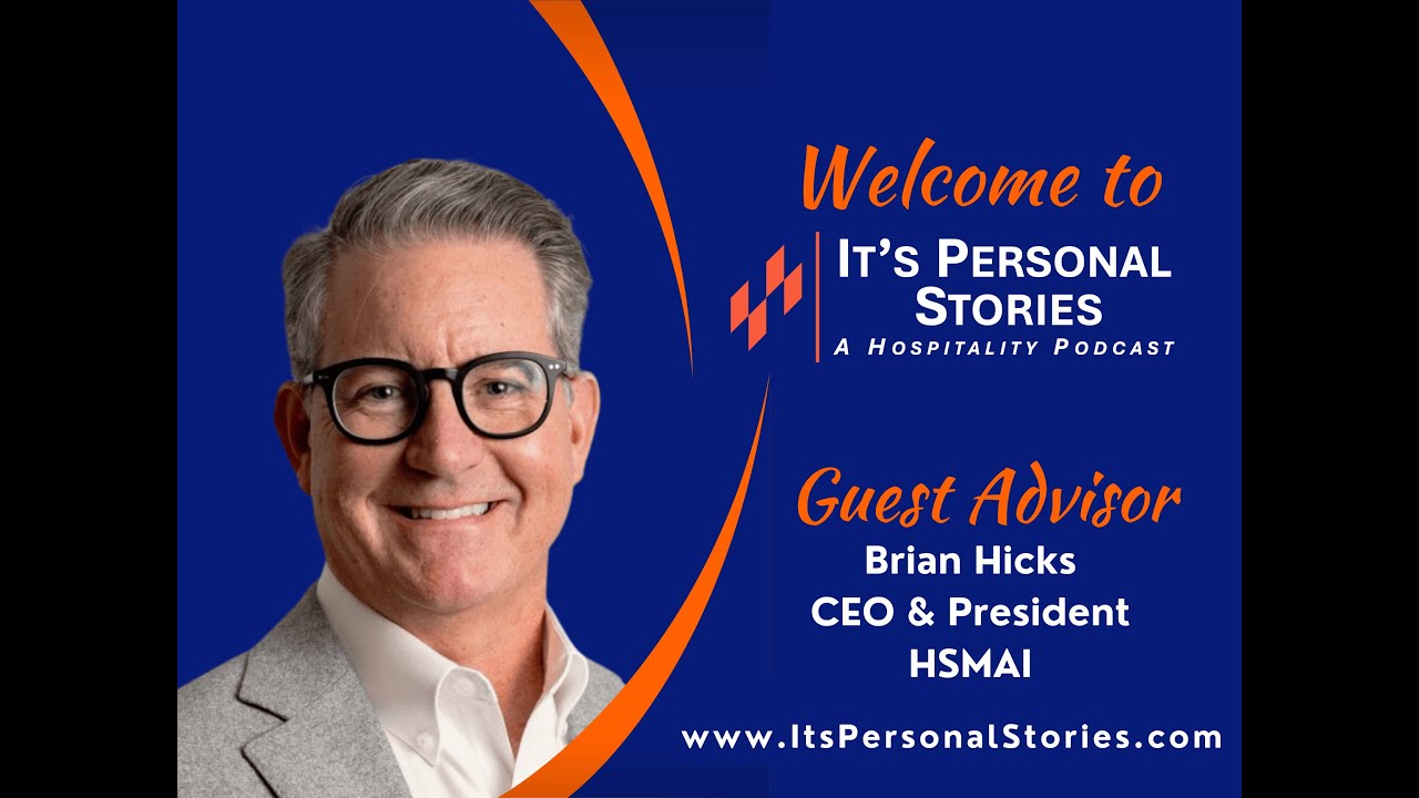 Brian Hicks, CEO & President, HSMAI, interviewed by Dorothy Dowling