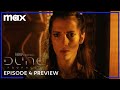 Dune: Prophecy | Episode 4 Preview | Max