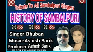 History of sambalpuri (Bhuban) Tribute to all sambalpuri singer mp3 song (CR)