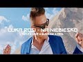 Luka Rosi - Na Niebiesko (Tr!Fle & LOOP & Black Due & FIKOŁ REMIX) NOWOŚĆ DISCO POLO 2020