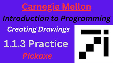 CM Intro to Programming  Lesson 1 Practice: Pickaxe