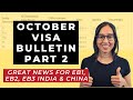 Visa Bulletin October 2020 Part 2 | Important Update for EB Categories (Great news!)