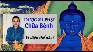 Miniatura de vídeo de "DƯỢC SƯ PHẬT THẦN CHÚ - giúp chữa bệnh thế nào ?(Chia sẻ những trải nghiệm thực tế -Làm sao hết bệnh"