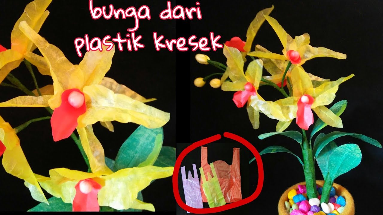  Cara Membuat Bunga Anggrek Dari Plastik  Kresek Membuat  Itu